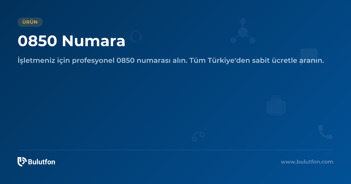 0850'li Numara Tahsisi & 0850 li Numara Alma | Bulutfon