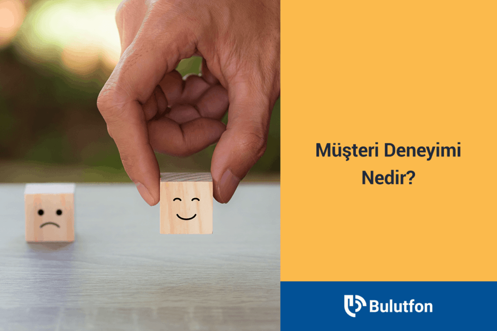 Müşteri Deneyimi Nedir